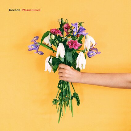 Decade release Pleasantries 