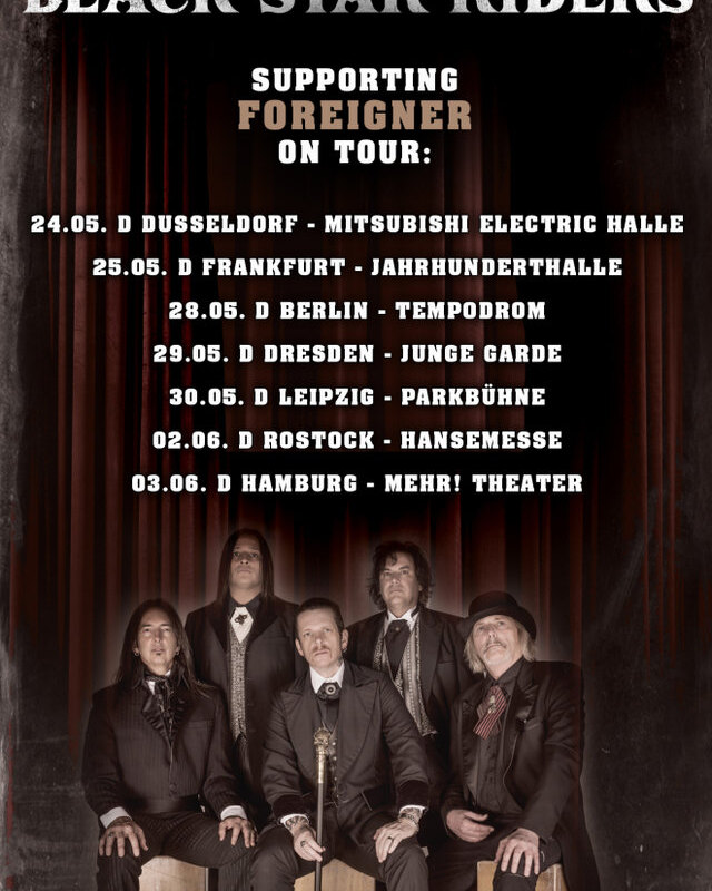 Black star Riders announced as support to Foreigner!