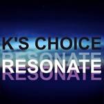 K's Choice stelt nieuwe single voor
