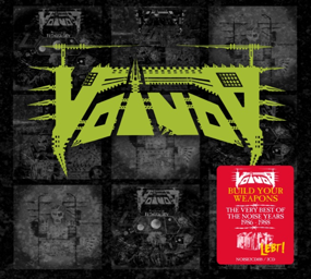 Voivod - Build Your Weapons - The Very Best Of The Noise Years 1986-1988 uit op 31 maart