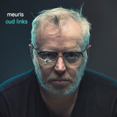 'Oud Links' - nieuwe single uit 'Vigilant' van Meuris!