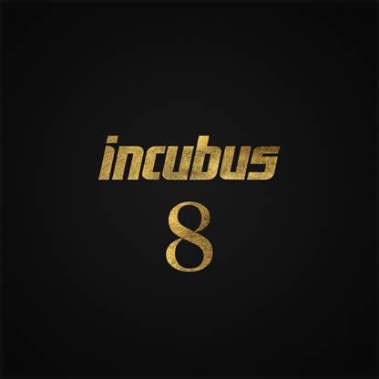 Incubus releases new album "8"