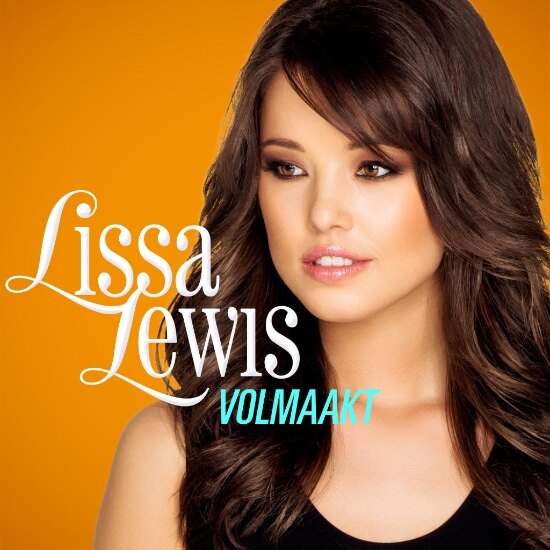 Lissa Lewis zet volgende stap in carrière met nieuwe single 'Volmaakt'