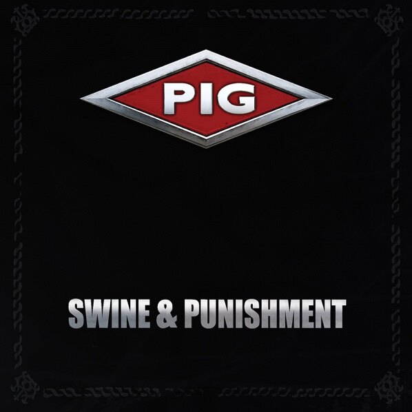 PIG : 'Swine & Punishment' - new remix album out 05.05.17 