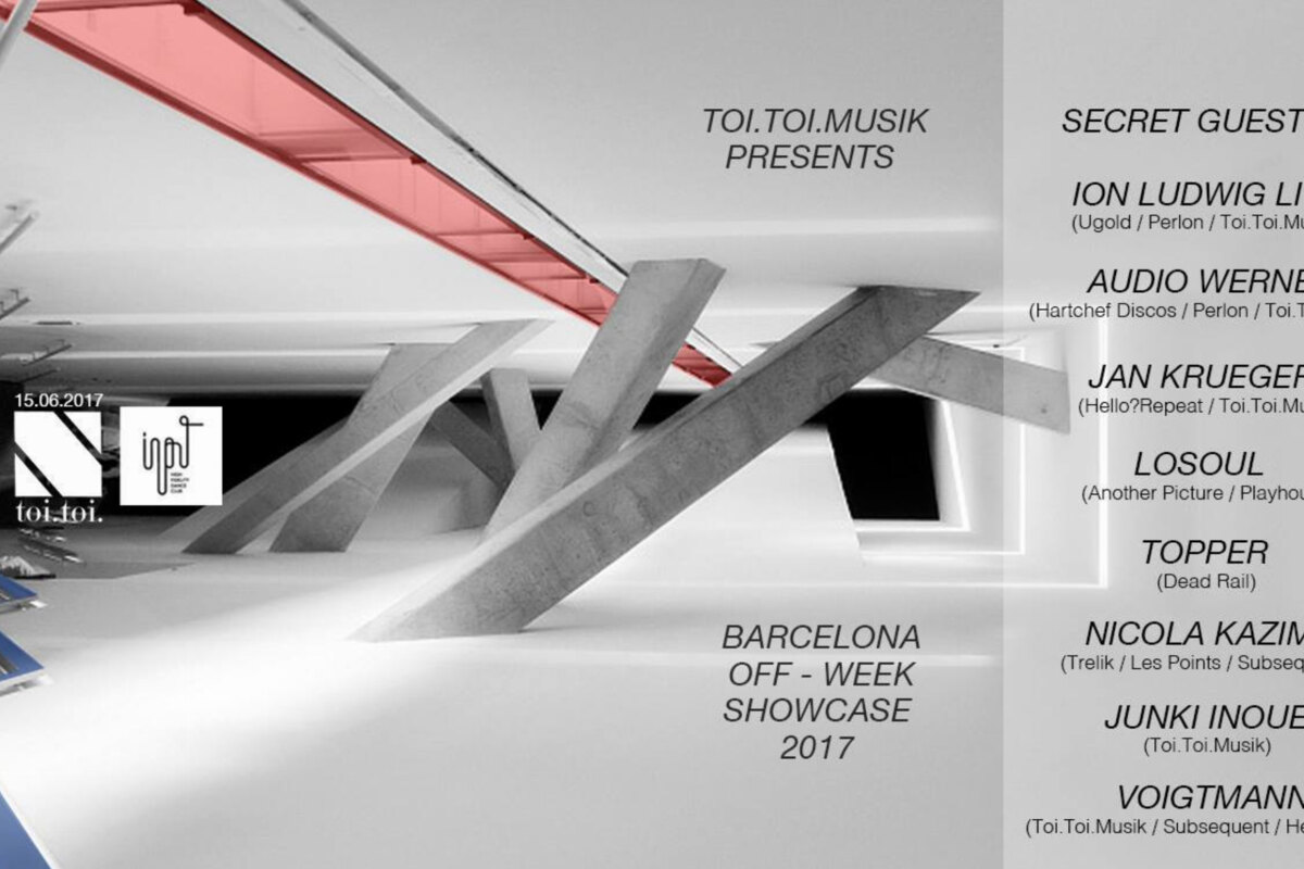 Voigtmann & many more at Toi.Toi.Musik BCN OFF WEEK