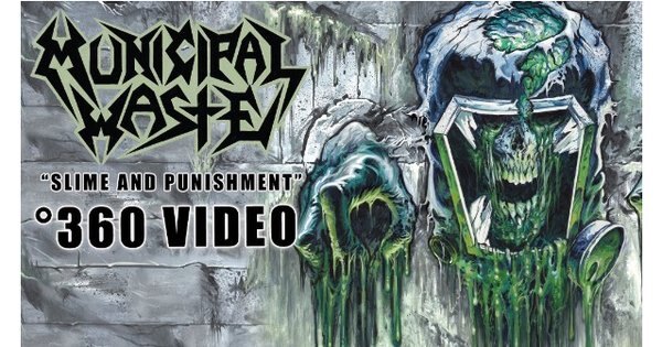 Municipal Waste release title track, 'Slime And Punishment'!
