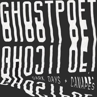 Ghostpoet releases new album "Dark Days + Canafés"