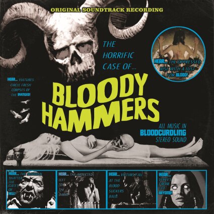 Bloody Hammers announce “The Horrific Case Of Bloody Hammers”