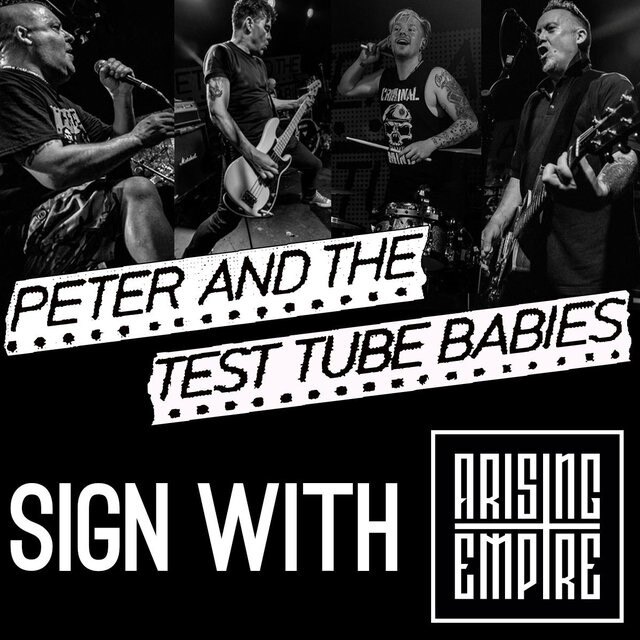 Peter And The Test Tube Babies sign to Arising Empire