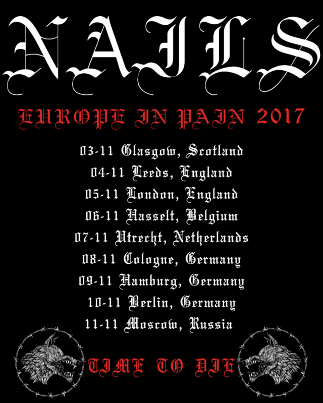 Nails announce EU tour dates!