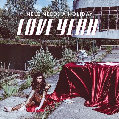 Nele Needs A Holiday brengt Love Yeah uit op 6 oktober