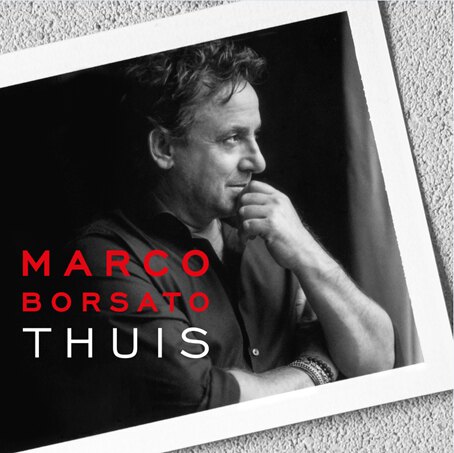 Marco Borsato stemt voor: Gloednieuwe single 'Thuis' 