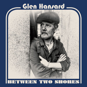 Glen Hansard releases new album