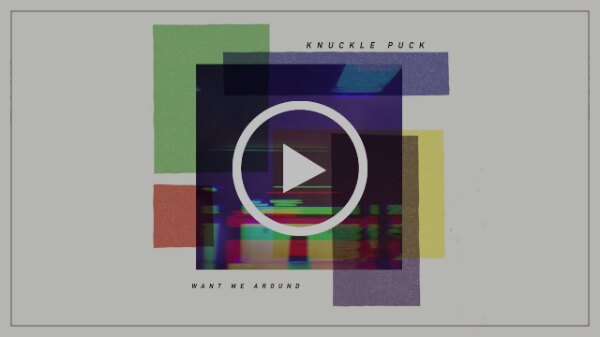 Knuckle Puck share new track "Want me around"