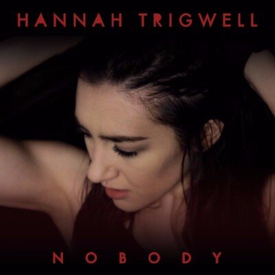 YouTube star Hannah Trigwell releases new single 'Nobody'