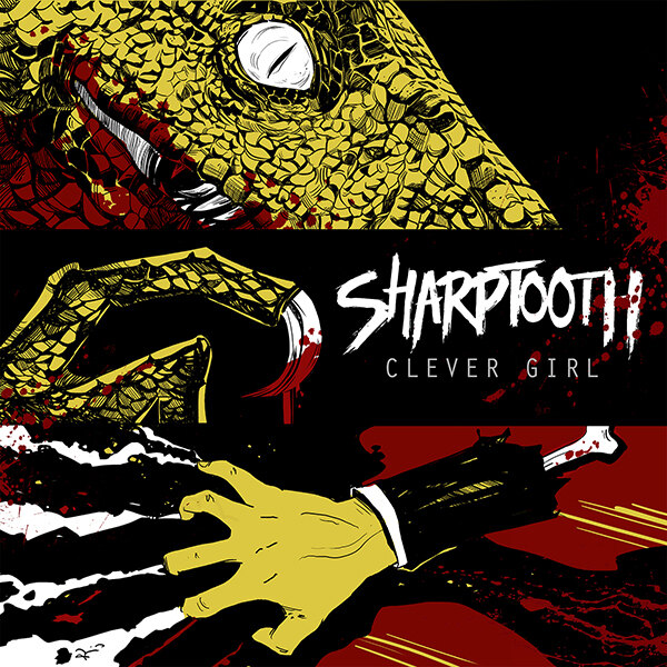 Sharptooth releases "Clever Girl"