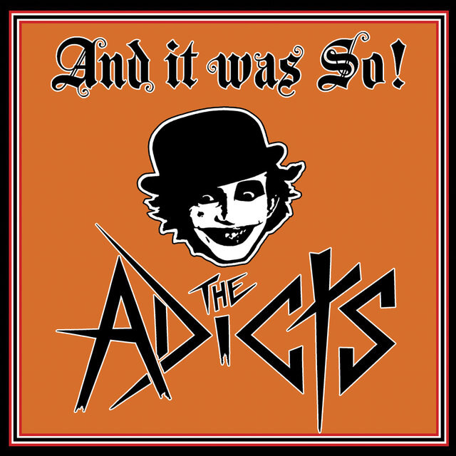The Adicts »And It Was So!« is out now!