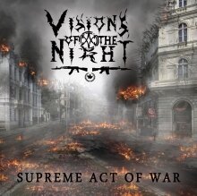 Visions Of The Night releases "Supreme Act of War"