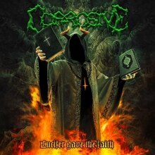 Corrosive releases "Lucifer Gave The Faith"