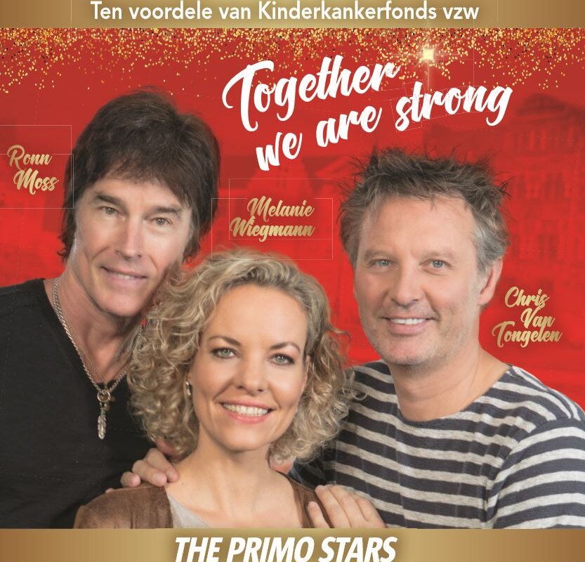 Chris Van Tongelen, Ronn Moss en Melanie Wiegmann zingen 'Together We Are Strong' voor het Kinderkankerfonds.