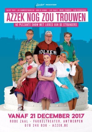 Cast "Azzek Nog Zou Trouwen" met de "Strangers" op de boerentram door 't stad