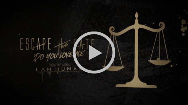 Escape The Fate release lyric video for "Do you love me"