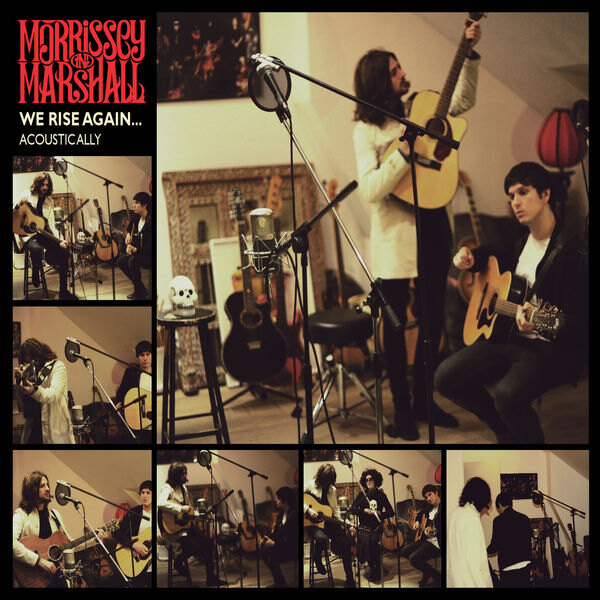Album Morrissey & Marshall ‘We Rise Again… Acoustically’ verschijnt vandaag