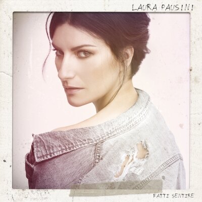 Laura Pausini stelt voor Fatti Sentire
