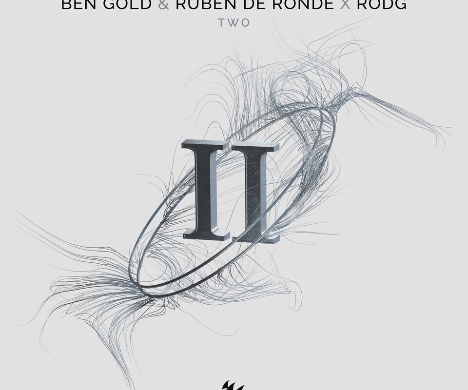 Ben Gold gets fans excited for chapter one of 'Sound Advice' album with new single: 'Two' with Ruben de Ronde X Rodg