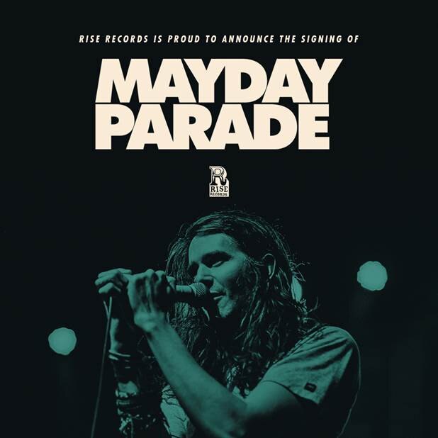 Mayday Parade  signed by Rise Records