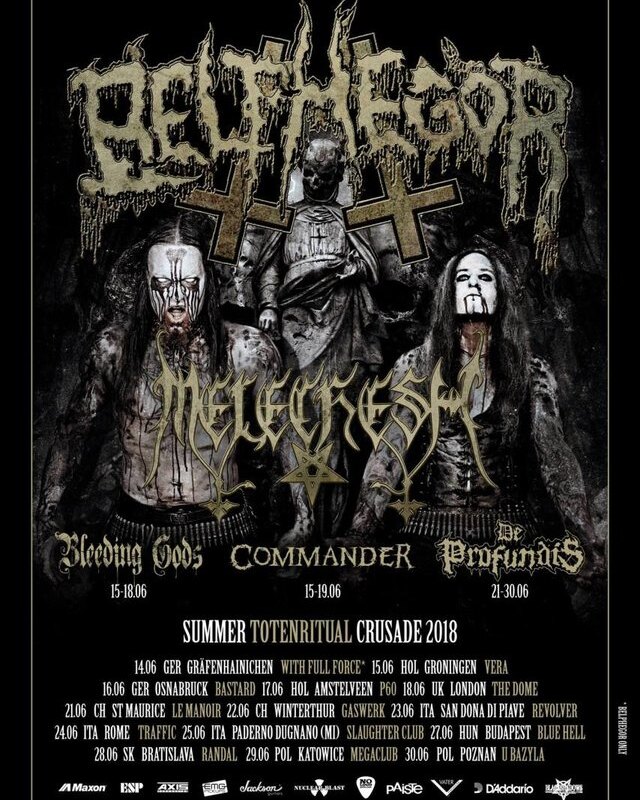 Bleeding Gods to support Belphegor &  Melechesh