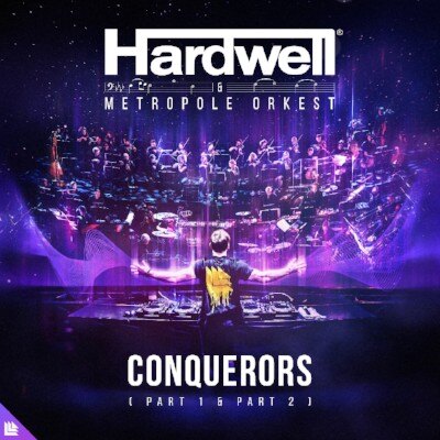  Hardwell and the Dutch Metropole Orkest releases"‘Conquerors’"