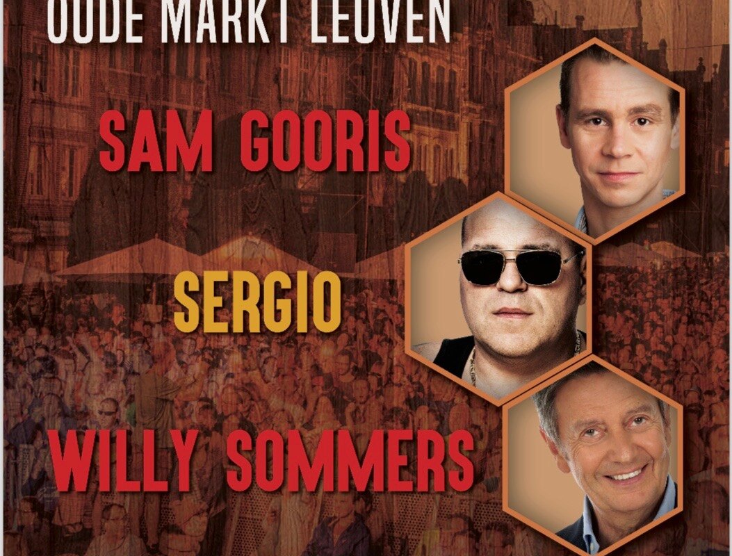 Sam Gooris, Sergio en Willy Sommers komen vrijdag 3 augustus naar de 2de Leive Vloms