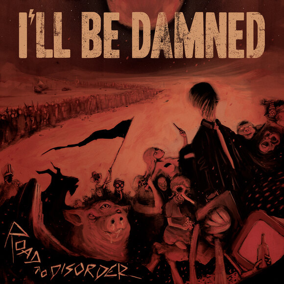 I'll Be Damned unveil album details