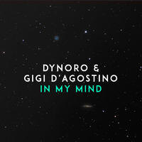 Dynoro & Gigi D’Agostino releases ‘In My Mind’