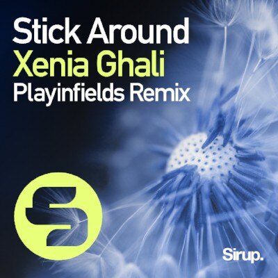 Playinfields provides the flip on Xenia Ghali’s recent success ‘Stick Around’