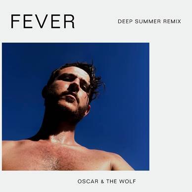 Oscar and the wolf releases Fever