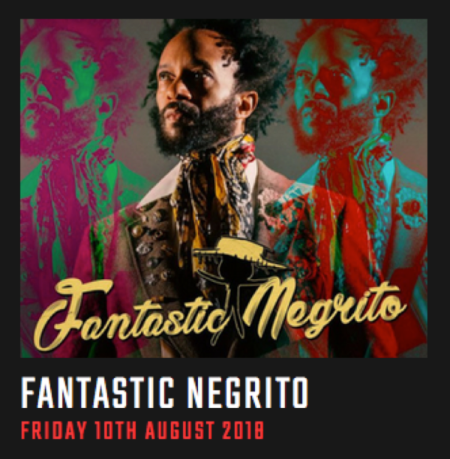 Fantastic Negrito plays London's Nell's Jazz & Blues this Friday