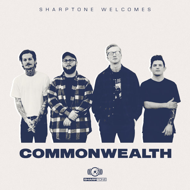 Commonwealth signs with SharpTone Records, debuts video for new single, 'Fear'