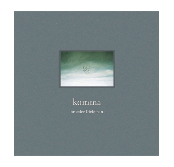 broeder Dieleman brengt nieuw album ‘komma’ uit