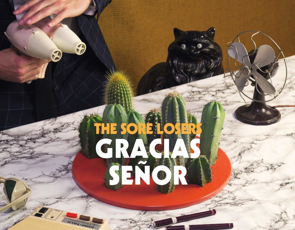 The Sore Losers stellen nieuw album Gracias Señor voor