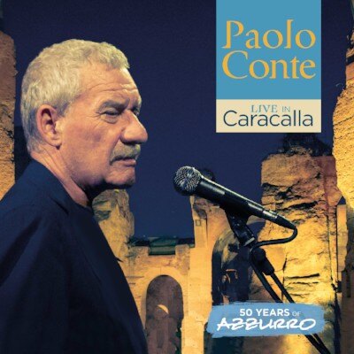  Paolo Conte announces the release of the album 'Live in Caracalla "