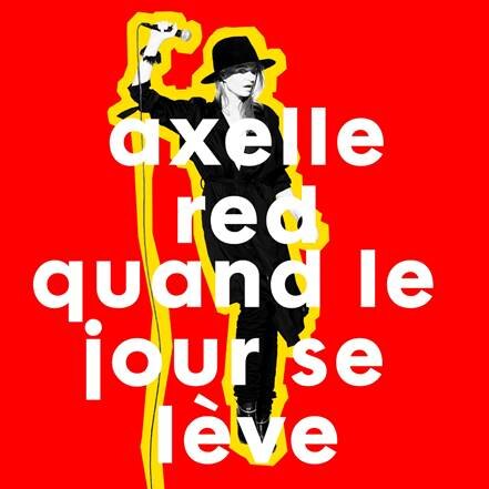Axelle Red: Nieuwe single 'Quand Le Jour Se Lève' en EXIL tour