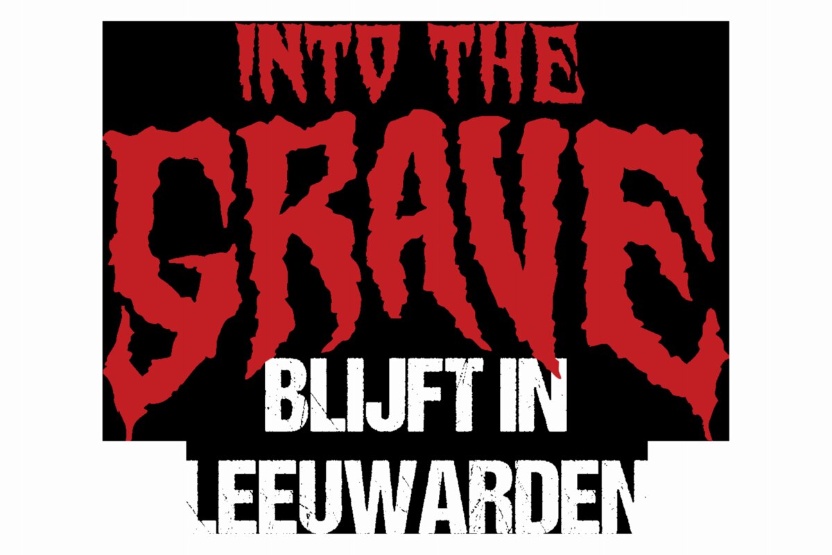 Into the Grave blijft in Leeuwarden