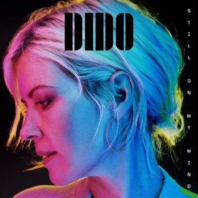 Dido is back with her first new album in five years, the stunning ‘Still On My Mind’ out March 8th
