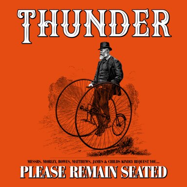 Thunder new single   "Please Remain Seated"