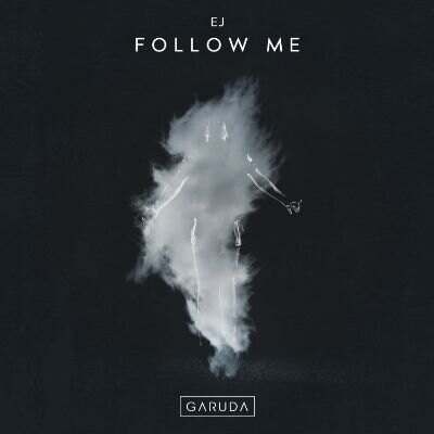  EJ new song ‘Follow Me’
