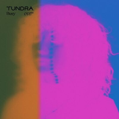 Tundra lost nieuwe single Busy