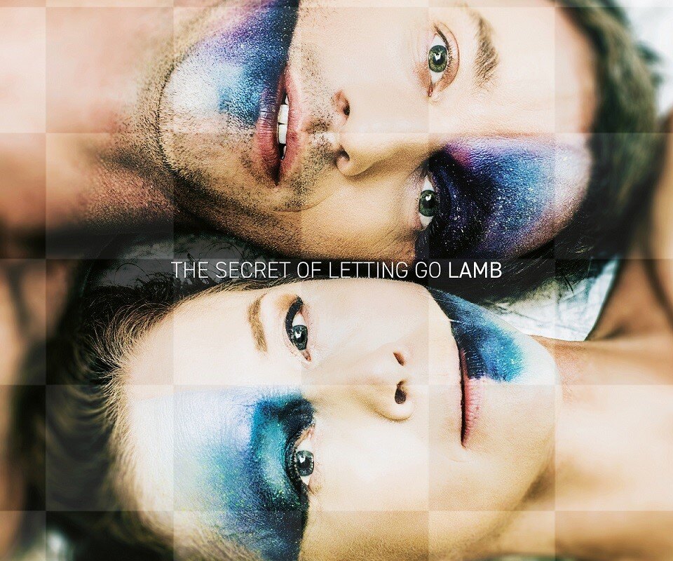  Lamb new album  "The Secret of Letting Go "- out April 26th
