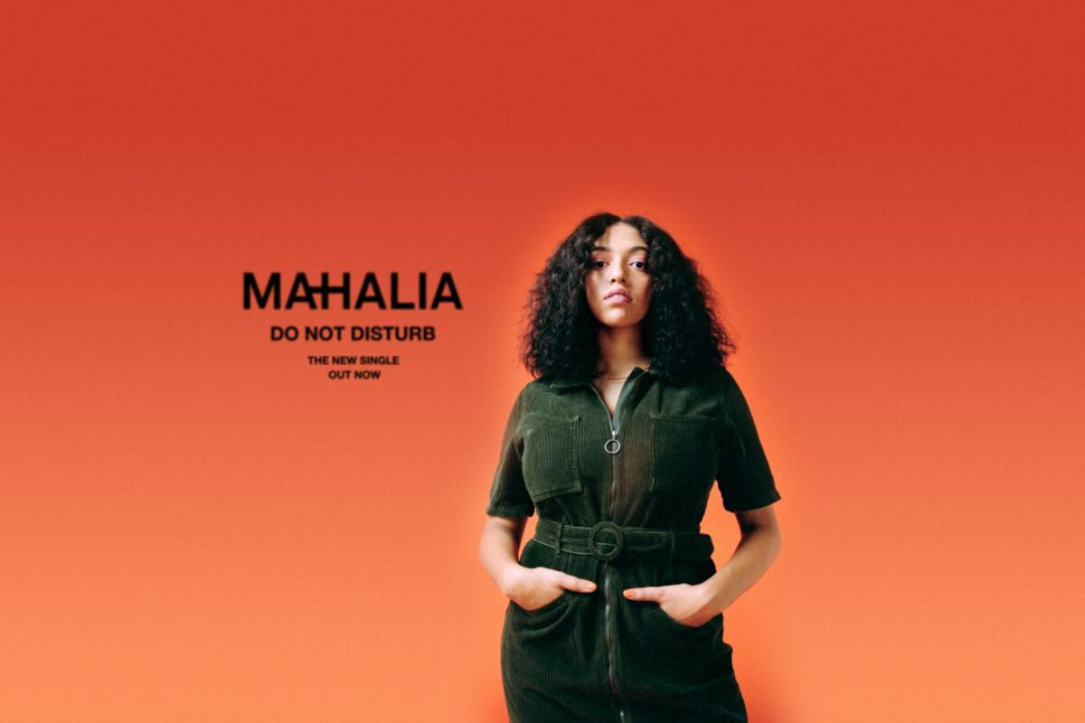 Mahalia brengt nieuwe single 'Do Not Disturb' uit